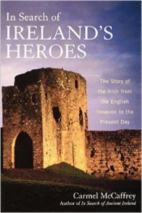 In Search of Ireland's Heroes